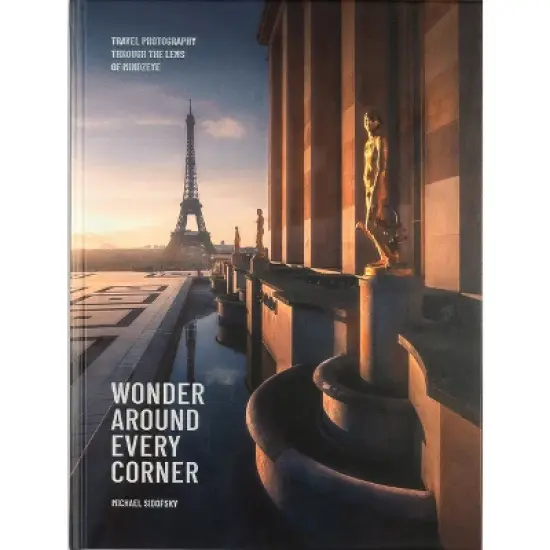 Wonder Around Every Corner - by  Michael Sidofsky (Hardcover) image {1}