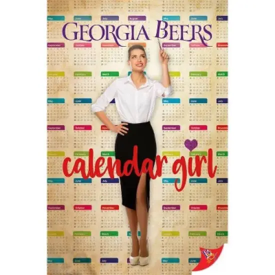 Calendar Girl - by  Georgia Beers (Paperback) image {1}