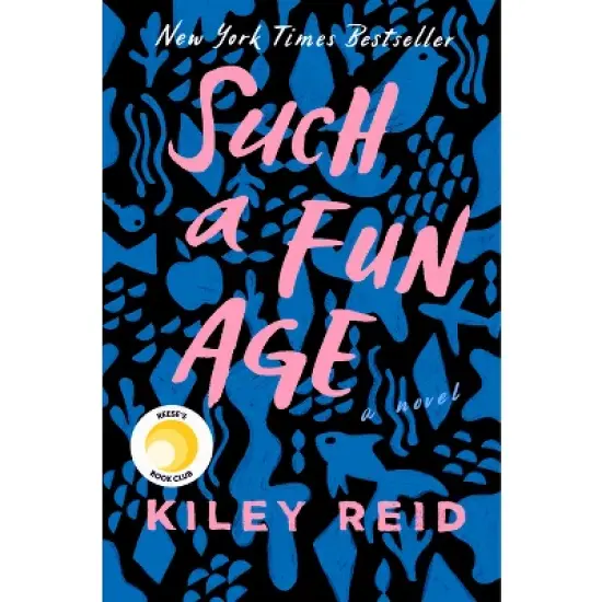 Such a Fun Age - by Kiley Reid image {1}