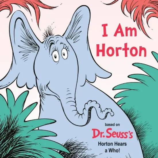 I Am Horton - by Cynthia Schumerth (Board Book) image {1}