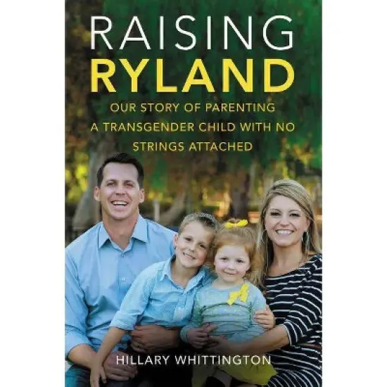 Raising Ryland - by  Hillary Whittington (Paperback) image {1}