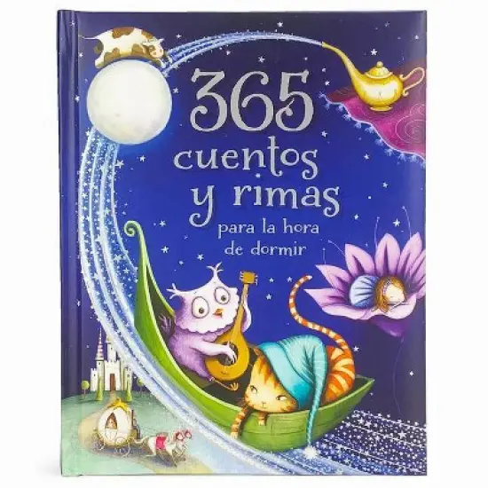 365 Cuentos Y Rimas Para La Hora De Dormir - By Various ( Hardcover ) image {1}