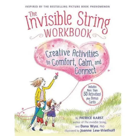 The Invisible String Workbook - by  Patrice Karst & Dana Wyss (Paperback) image {1}