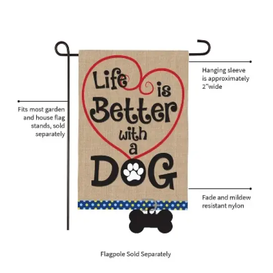 Evergreen Flag Life is Better with Dog Garden Burlap Flag image {2}