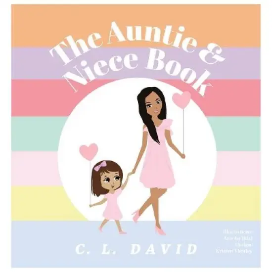 The Auntie and Niece Book - by  C L David (Hardcover) image {1}