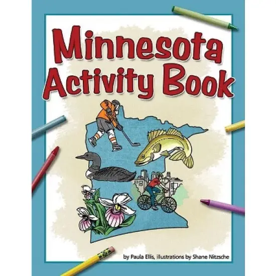 Minnesota Activity Book - (Color and Learn) by  Paula Ellis (Paperback) image {1}