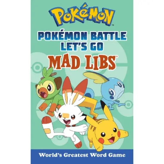Pok&eacute;mon Battle Let's Go Mad Libs - by  Laura Macchiarola & Mad Libs (Paperback) image {1}