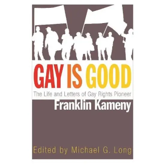 Gay Is Good - by Michael G Long image {2}