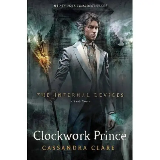 The Clockwork Prince ( The Infernal Devices, Book Two) - by Cassandra Clare (Hardcover) image {1}