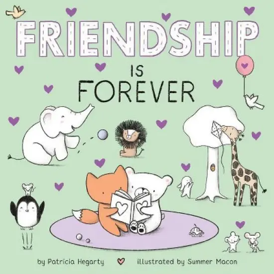 Friendship Is Forever - by Patricia Hegarty (Board Book) image {1}