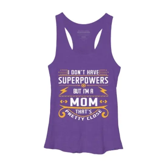 Women's Design By Humans I Don't Have Superpowers But I'm a Mom By ryona Racerback Tank Top image {6}