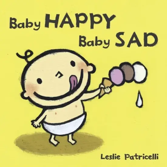 Baby Happy Baby Sad by Leslie Patricelli (Board Book) image {2}