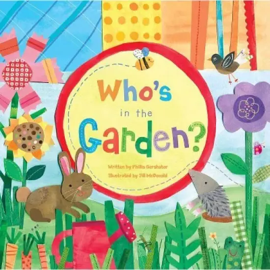 Who's in the Garden? - by  Phillis Gershator (Board Book) image {1}