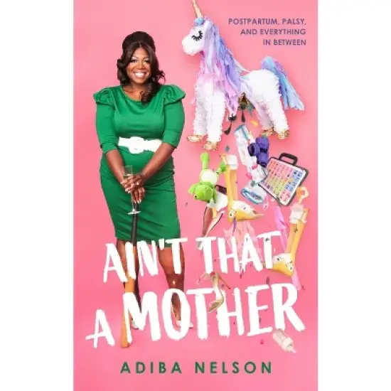 Ain't That a Mother - by Adiba Nelson image {2}