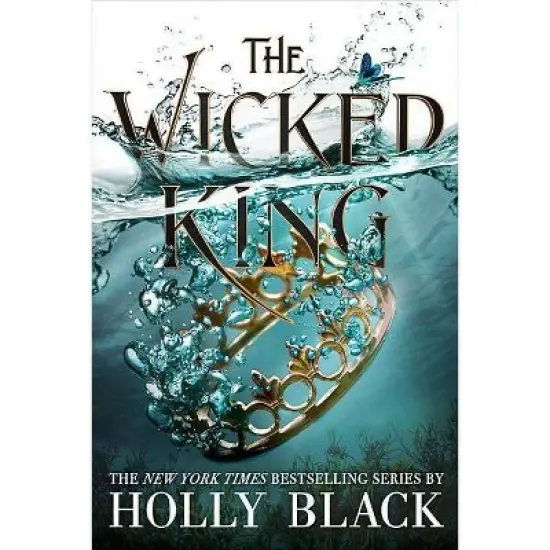 Wicked King -  (Folk of the Air) by Holly Black (Hardcover) image {1}