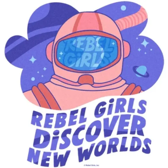 Women's Rebel Girls Discover New Worlds T-Shirt image {1}