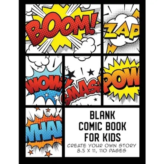 Blank Comic Book for Kids - (Comic Book Maker for Kids) by  The Whodunit Creative Design (Paperback) image {1}