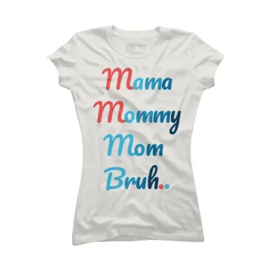 Junior's Design By Humans Mother's Day Mama Mommy Mom Bruh By prsfashion T-Shirt image {3}