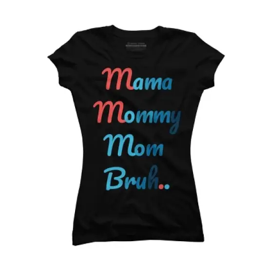 Junior's Design By Humans Mother's Day Mama Mommy Mom Bruh By prsfashion T-Shirt image {4}