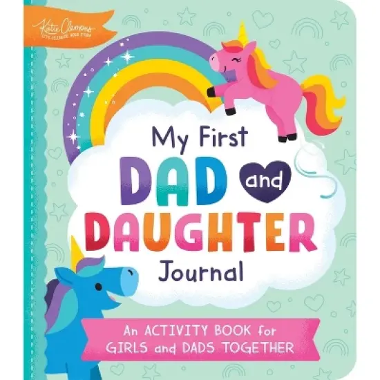 My First Dad and Daughter Journal - by  Katie Clemons (Paperback) image {1}