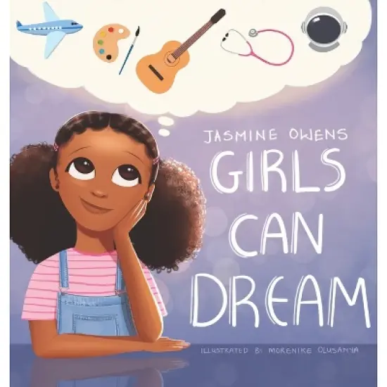 Girls Can Dream - by Jasmine R Owens image {2}