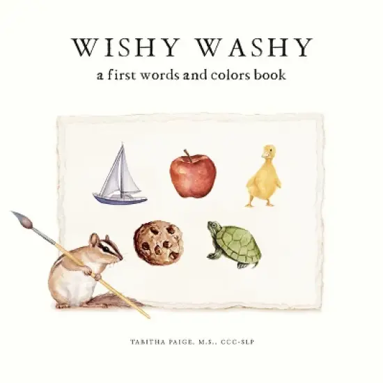 Wishy Washy - by  Tabitha Paige (Board Book) image {1}