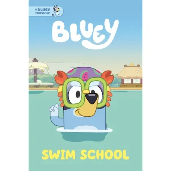 Bluey: Swim School - by Penguin Young Readers Licenses image {1}