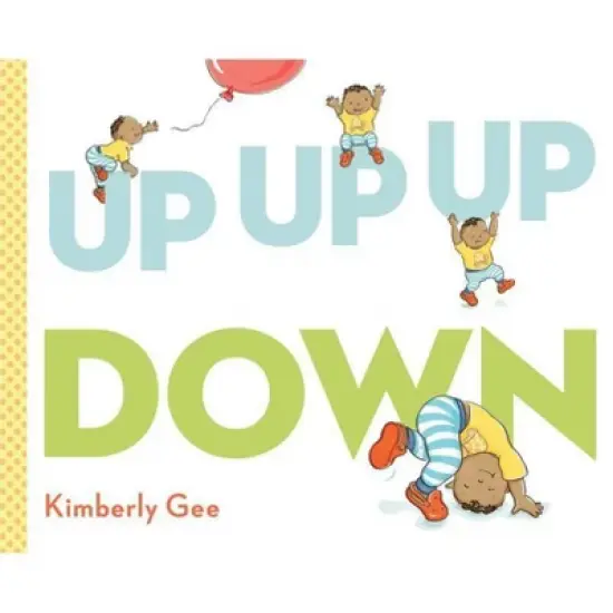 Up, Up, Up, Down! - by Kimberly Gee image {1}