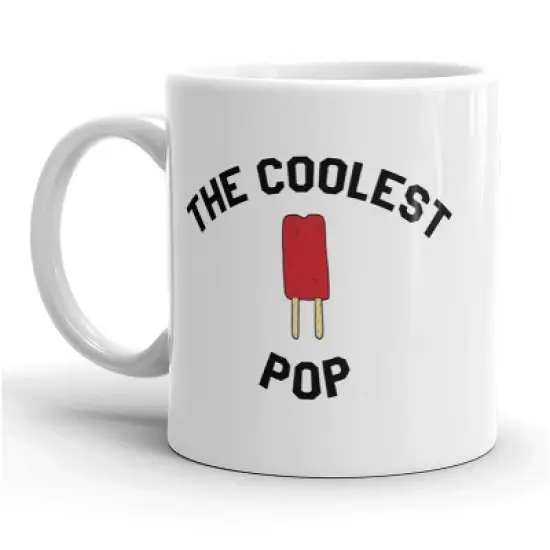Crazy Dog Coolest Pop Mug Funny Sarcastic Fathers Day Coffee Cup - 11oz image {5}