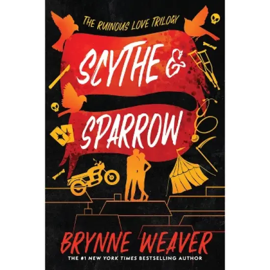 Scythe & Sparrow - (Ruinous Love Trilogy) by  Brynne Weaver (Paperback) image {1}