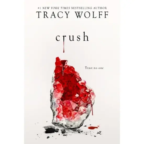 Crush - (Crave) by  Tracy Wolff (Paperback) image {1}