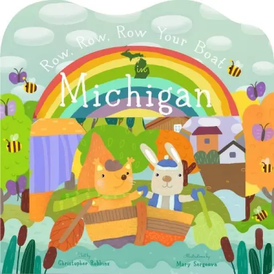 Row, Row, Row Your Boat in Michigan - by  Christopher Robbins (Board Book) image {1}