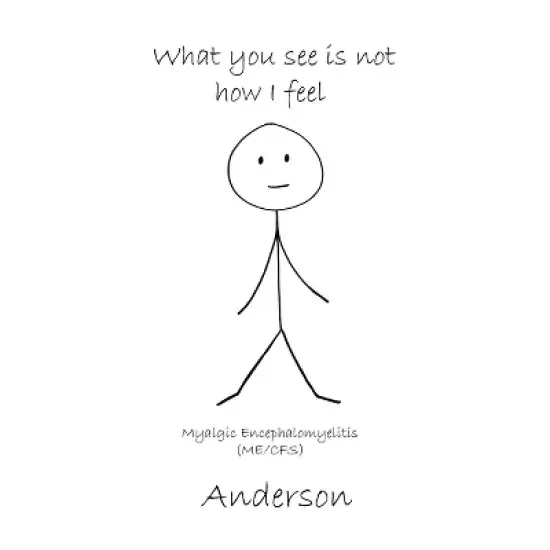 What You See Is Not How I Feel - by  Anderson (Paperback) image {1}