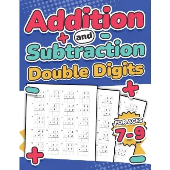 Addition and Subtraction Double Digits Kids Ages 7-9 Adding and Subtracting Maths Activity Workbook 110 Timed Maths Test Drills Grade 1, 2, 3, and 4 image {1}