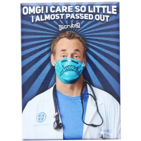 Ata Boy Scrubs Dr. Cox Care So Little 2.5 x 3.5 Inch Magnet image {3}