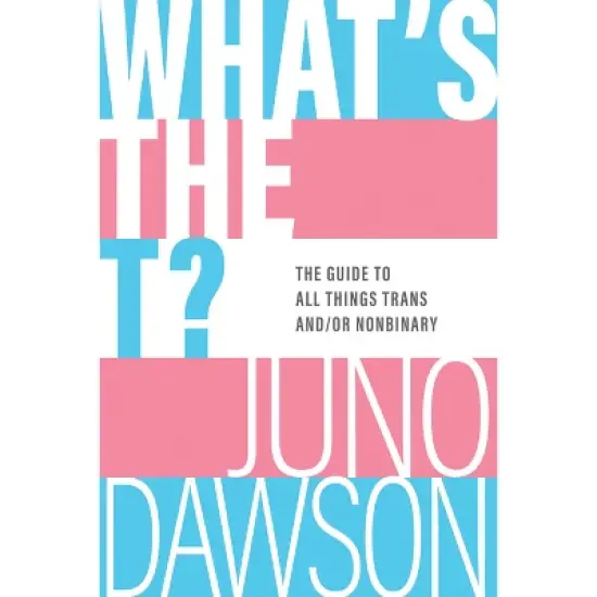 What's the T? - by Juno Dawson image {1}