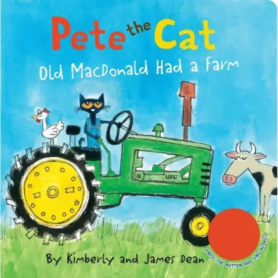 Pete the Cat: Old MacDonald Had a Farm Sound Book - by James Dean (Board Book) image {1}