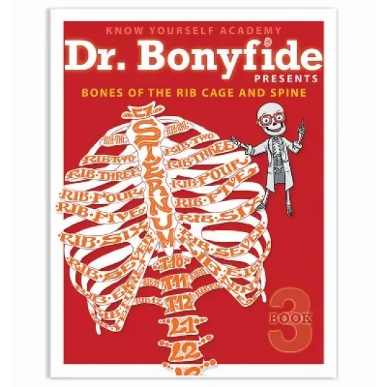 Know Yourself 4 Book Set: Dr. Bonyfide Presents 206 Bones of the Human Body image {4}