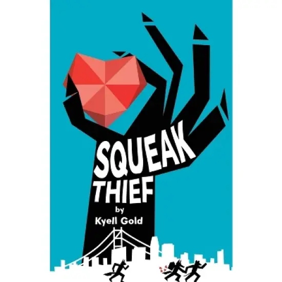 Squeak Thief - by  Kyell Gold (Paperback) image {1}