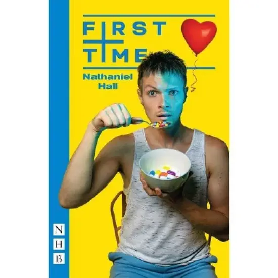 First Time - by  Nathaniel Hall (Paperback) image {1}