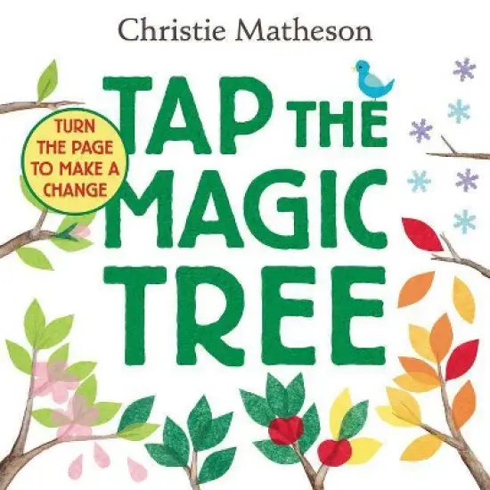 Tap The Magic Tree - By Christie Matheson ( Hardcover ) image {1}