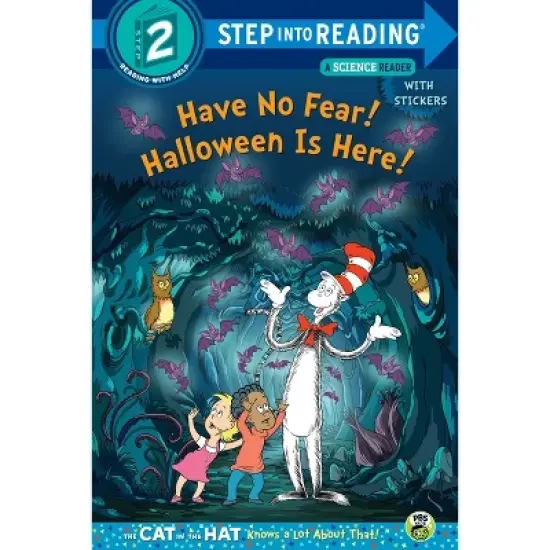 Have No Fear! Halloween Is Here! (Dr. Seuss/The Cat in the Hat Knows a Lot about - (Step Into Reading) by  Tish Rabe (Paperback) image {1}