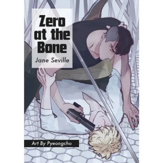 Zero at the Bone (Manga) - by  Jane Seville (Paperback) image {1}