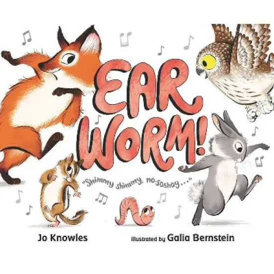 Ear Worm! - by  Jo Knowles (Hardcover) image {1}