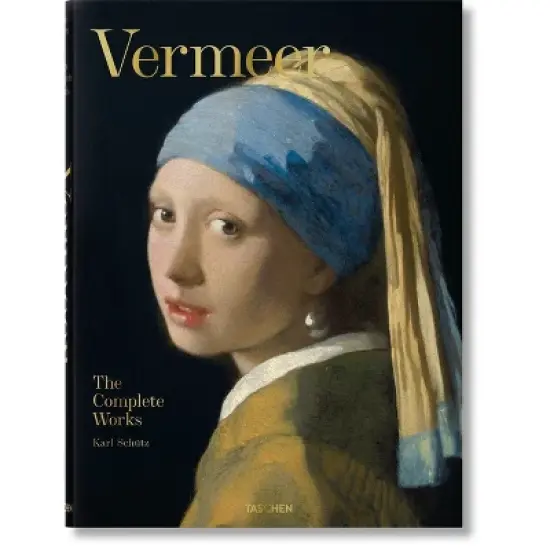 Vermeer. the Complete Works - by  Karl Sch&uuml;tz (Hardcover) image {1}