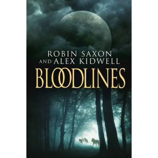 Bloodlines - (Sanguis Noctis) by  Alex Kidwell & Robin Saxon (Paperback) image {1}