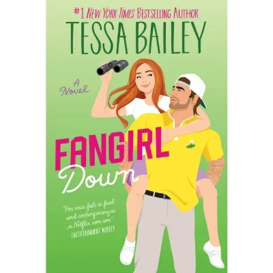 Fangirl Down - (Big Shots) by Tessa Bailey image {1}