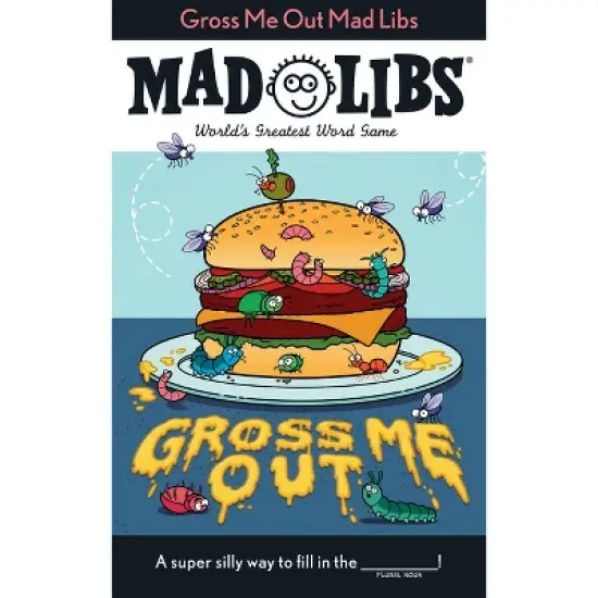 Gross Me Out Mad Libs - by  Gabriella Degennaro & Mad Libs (Paperback) image {1}