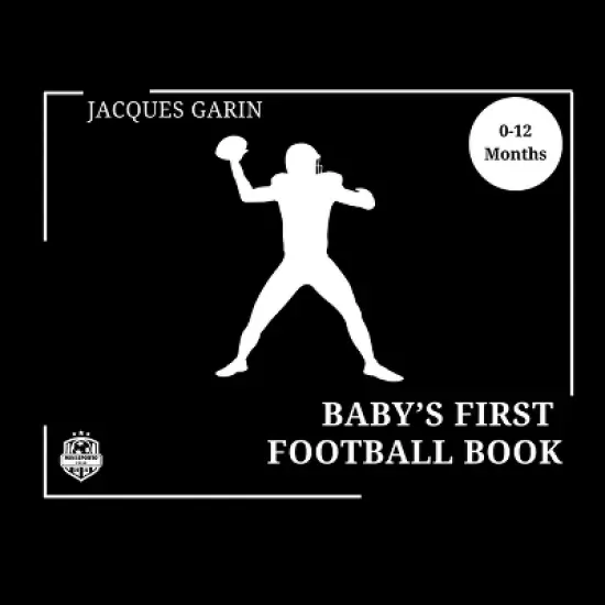 Baby's First American Football Book - Large Print by  Jacques Garin (Paperback) image {1}