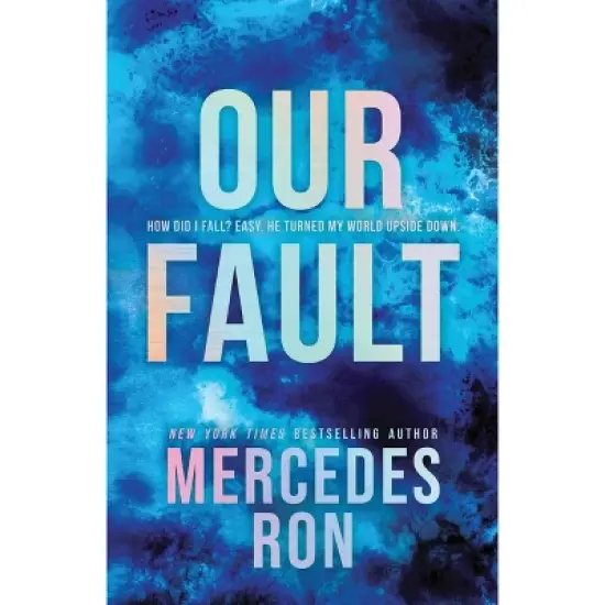 Our Fault Deluxe Edition - by Mercedes Ron (Paperback) image {1}
